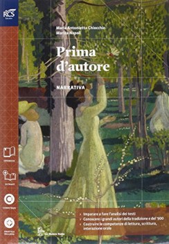 prima d\'autore, narr.+percorsi+invalsi italiano, antologia bn