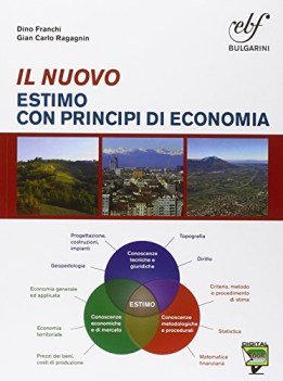 nuovo estimo con principi di economia. Con prontuario