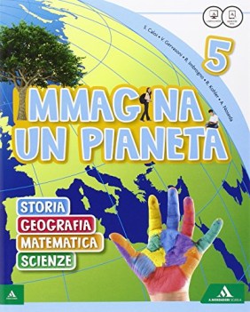 immagina un pianeta 5, suss. (3t) +eb elementari