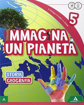 immagina un pianeta 5, msuss.sto.geo.(2t elementari