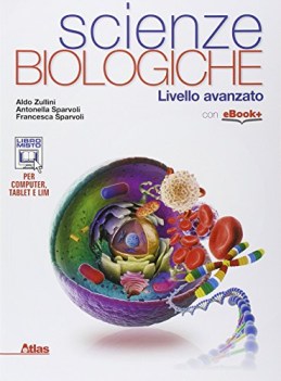 scienze biologiche livello avanzato +eb scienze licei e mag.