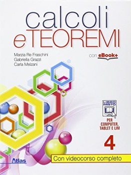 calcoli e teoremi 4 +eb matematica x superiori