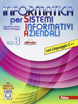 informatica per sistemi informativi 3 c+ informatica e sistemi