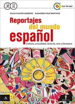 reportajes del mundo espanol +eb spagnolo, antol.e lett.