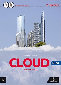 cloud x rim + fascicolo informatica e sistemi