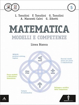 matematica modelli competenze bianco 5 matematica it e ip