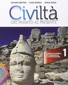 civilta dal passato al pres.1+geo. storia biennio lic e 1 mg