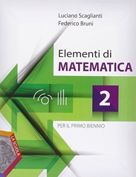 elementi di matematica 2 +eb matematica x superiori