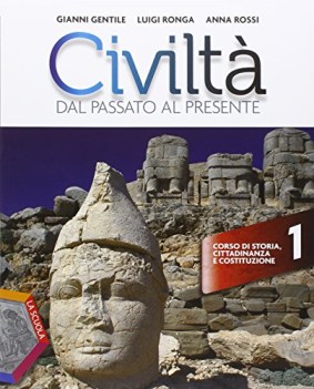 civilta dal passato al pres.1+strum. storia biennio lic e 1 mg