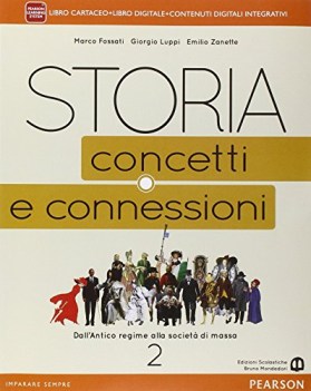 storia concetti e connessioni 2 +eb storia triennio licei