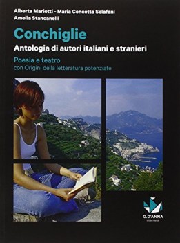 conchiglie, poesia e teatro potenziate italiano, antologia bn