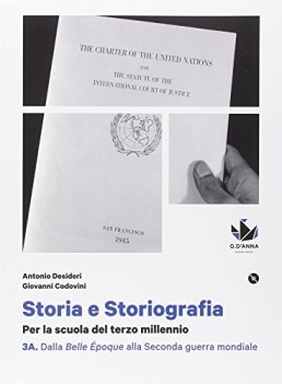 storia e storiografia 3a+b +dvd (3T)