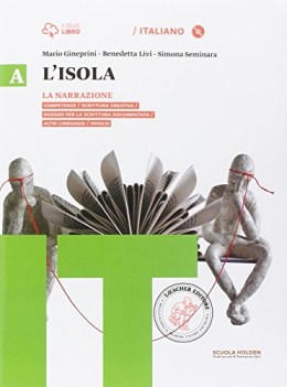 isola A +dalla lettura, antol. x bn italiano, antologia bn