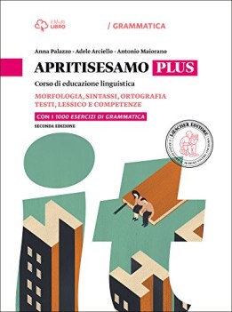 apritisesamo a+b +1000 esercizi gramm. italiano, gramm. medie