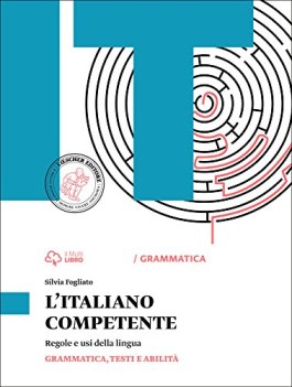 italiano competente, grammatica+lab.(3t) italiano, gramm. sup.