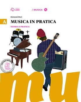 musica in pratica a +cd musica,ed.mus.teatro,cine