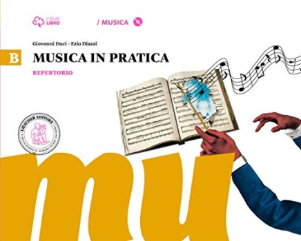 musica in pratica b +cd musica,ed.mus.teatro,cine