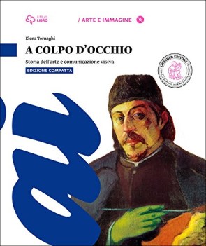 a colpo d\'occhio, ed.compatta +lab. +dvd educazione artistica