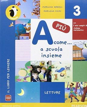 a come a scuola insieme PIU 3 (4t) elementari