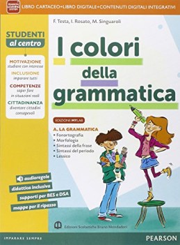 colori della grammatica (4t) mylab italiano, gramm. medie