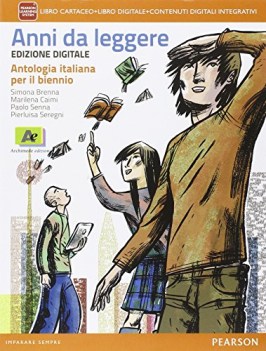 anni da leggere digitale +eb italiano, antologia bn