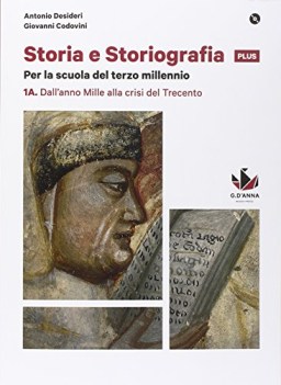 storia e storiografia plus 1a+1b +dvd storia triennio licei