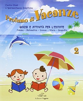 profumo di vacanze 2 x elem. libri vacanze