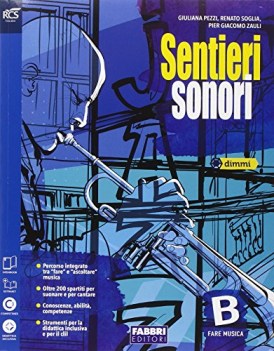 sentieri sonori b +eb musica,ed.mus.teatro,cine