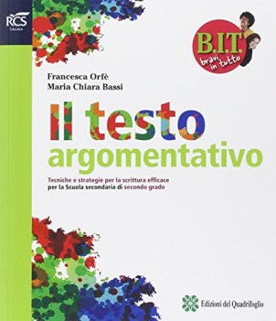 testo argomentativo bit x sup. italiano, gramm. medie