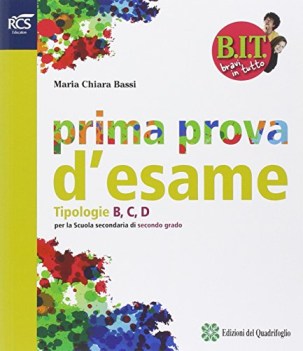 prima prova d\'esame bit x sup. libri vacanze