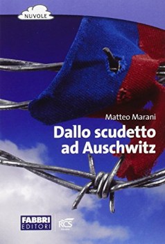 dallo scudetto ad auschwitz, narr. narrativa