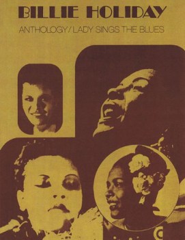 billie holiday anthology lady day had a right to sing the blues