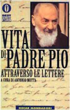 vita di padre pio attraverso le lettere