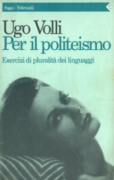 per il politeismo esercizi di pluralit dei linguaggi