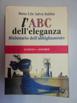 l abc dell eleganza dizionario dell abbigliamento