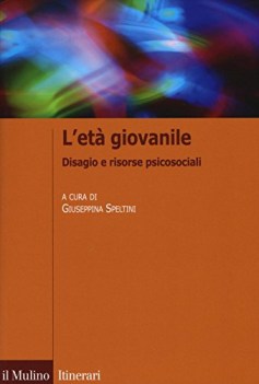 Eta giovanile disagio e risorse psicosociali