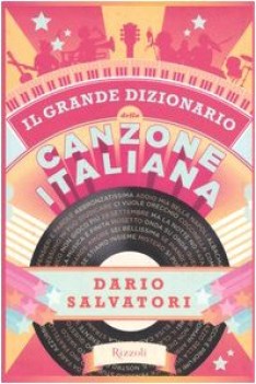 grande dizionario della canzone italiana