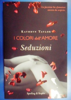 seduzioni i colori dell\'amore