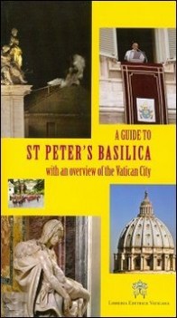 guide to st peter\'s basilica with an overview of the vatican city