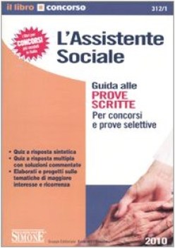 lassistente sociale guida alle prove scritte per concorsi e prove s