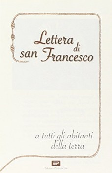 lettera di san francesco a tutti gli abitanti della terra