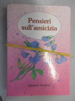 pensieri sull\'amicizia