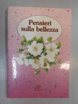 pensieri sulla bellezza