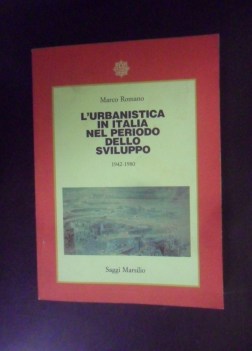 urbanistica in italia nel periodo dello sviluppo 1942-1980