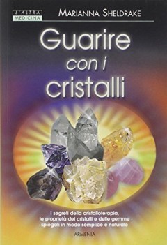 guarire con i cristalli