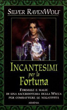 incantesimi per la fortuna