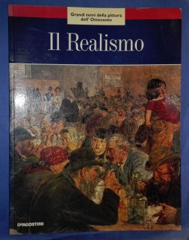 realismo: grandi temi della pittura dell\'ottocento