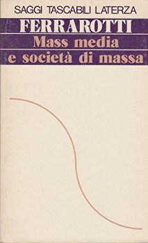 mass media e societ di massa