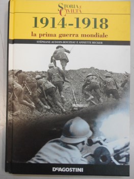 1914- 1918 la prima guerra mondiale