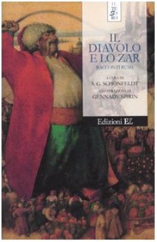 diavolo e lo zar -  racconti russi